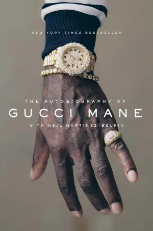 The Autobiography of Gucci Mane Hardcover  September 19, 2017